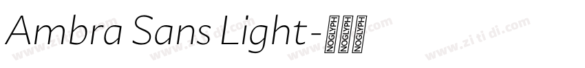 Ambra Sans Light字体转换